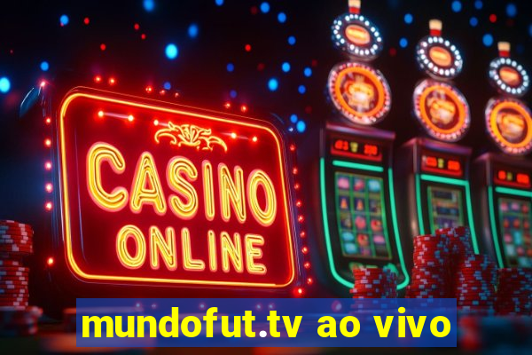 mundofut.tv ao vivo